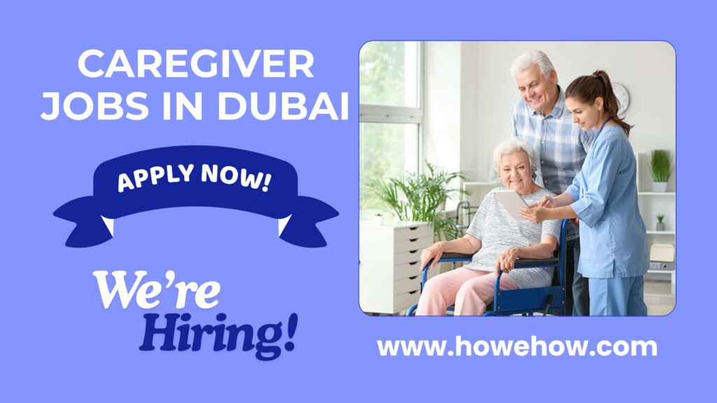 Caregiver Jobs in Dubai