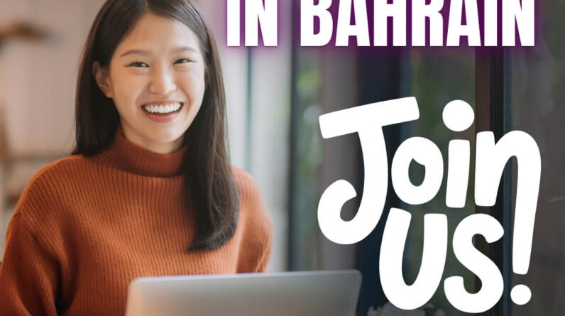 Work Opportunities in Bahrain