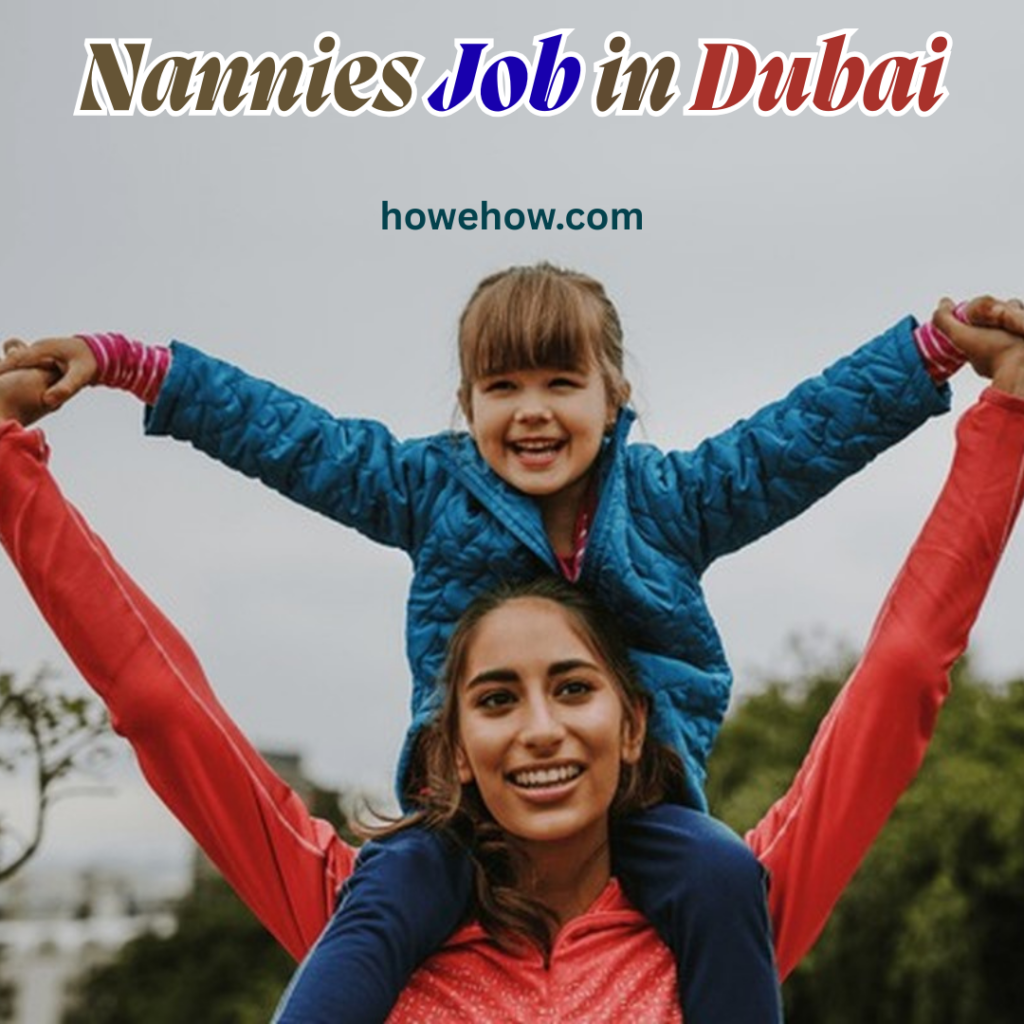 Nannies Job in Dubai